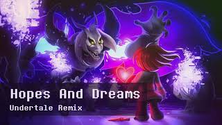 Hopes And Dreams  UNDERTALE ReRemix [upl. by Osyth]