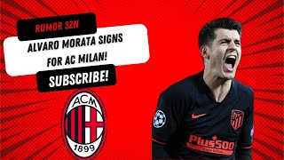 Morata Signs for AC Milan Milans US Tour  That Milan Podcast [upl. by Elleira]