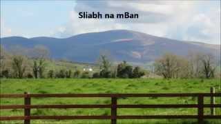 Sliabh na mBan Slievenamon [upl. by Sherman660]