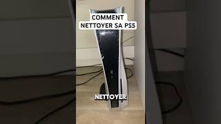 COMMENT NETTOYER SA PS5 gaming playstation [upl. by Irb103]