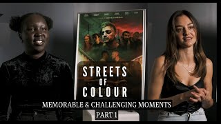 Streets of Colour  Actors Interviews  Memorable amp Challenging Moments  Part 1 [upl. by Hnamik]