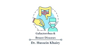 Galactorrhea amp Breast Diseases by Dr Hussein Khairy 20 [upl. by Dadelos]