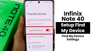 How to Setup Find My Device In Infinix Note 40  Find My Device Settings [upl. by Styles258]