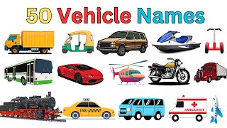 50 Vehicle Names  Vehicles Vocabulary Words  Transport Name for kids  kidslearning vehiclename [upl. by Anilek]