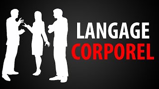 Langage Corporel  7 Conseils pour Avoir un Langage NonVerbal Attirant [upl. by Rotman]