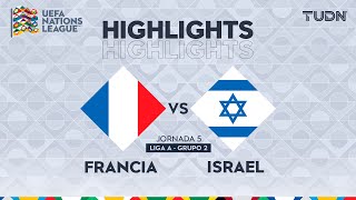 HIGHLIGHTS  Francia vs Israel  UEFA Nations League 2024  TUDN [upl. by Moishe]