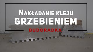 Nakładanie kleju grzebieniem w praktyce  BUDOTEŚCIK [upl. by Ayerhs937]