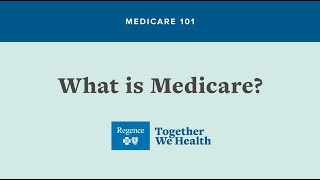 MEDICARE 101 What is Medicare [upl. by Fugere545]