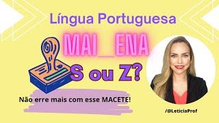 Aprenda um MACETE incrível para acertar palavras que são escritas com S ou Z [upl. by Ynnam176]