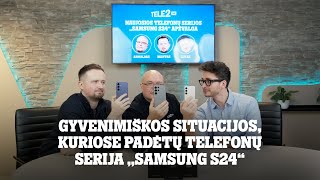 Naujosios telefonų serijos Samsung S24 apžvalga kartu su Mantu Katleriu [upl. by Lladnyk]