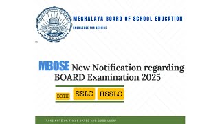 MBOSE notification regarding BOARD Examination 2025 [upl. by Attenauq]