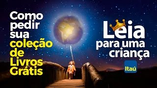 Coleção de Livros Itaú  Leia para uma criança [upl. by Aanas52]