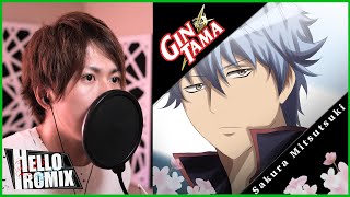 Sakuramitsutsuki  Gintama OP HelloROMIX [upl. by Ainav]