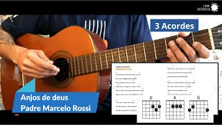 Anjos de Deus  Música Cristã  Videoaula Violão [upl. by Aimo]