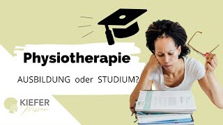 Physiotherapie Ausbildung  Vorteile amp Nachteile [upl. by Lowrance]