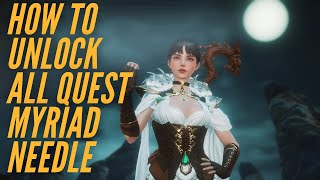 HOW TO UNLOCK ALL QUEST ON MYSTERY MYRIAD NEEDLE  MIR4 [upl. by Marice]