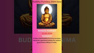 Buddha Purnima 2024 Date  Central Government Holidays in May 2024 advayainfo [upl. by Gardia]