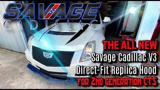 NEW Savage Cadillac 200814 CTS Savage V3 Hood [upl. by Aken]