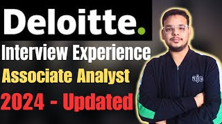 Deloitte Associate Analyst Interview  Deloitte NLA  Deloitte Interview Experience 2024 [upl. by Avehs]