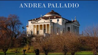 Andrea Palladio [upl. by Haibot911]