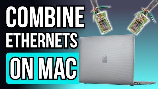 Faster and more Stable Internet on your Mac with 2 Ethernet connections [upl. by Stahl]