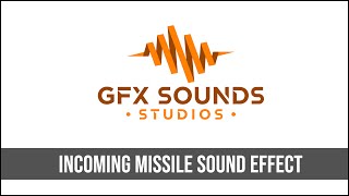 Incoming Missile Sound Effect [upl. by Atteve]