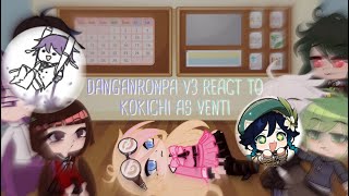 Danganropa V3 react to kokichi ll 1 ll Start of the game ll kokichi angst ll [upl. by Okomot]