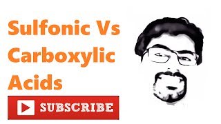 Comparing Stregnth of Sulfonic Acid with Carboxylic Acid [upl. by Atalie]