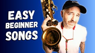 3 Great Songs for Beginner Saxophone Players [upl. by Ozne577]