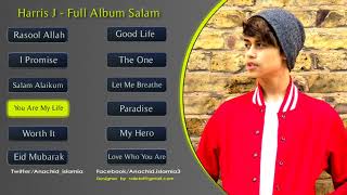 Harris J Full Album Salam 2016 [upl. by Seiter605]