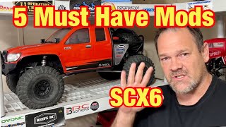 The 5 Must have Mods for the SCX6 [upl. by Neesay]