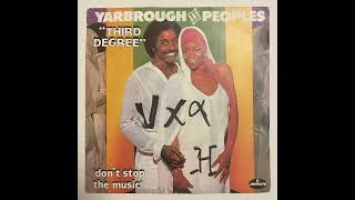 yarborough and peoples • dont stop the music [upl. by Emelyne]