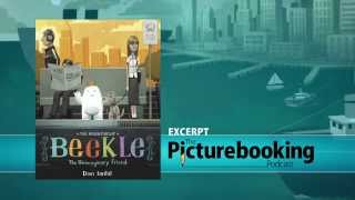 Beekle Picturebooking Talk with Dan Santat [upl. by Estelle]