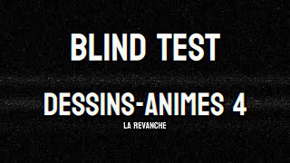 Blind Test DessinAnimés 4  25 Génériques [upl. by Kappenne]