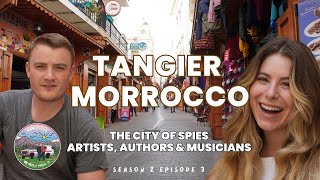 A DAY IN TANGIER  The City of Spies Artists Authors and Musicians  Morocco Travel Vlog S2E3 [upl. by Lahtnero]