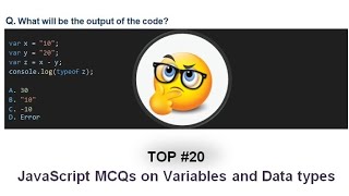 Mastering JavaScript Variables amp Data Types Test Your Knowledge with MCQs  Output Based MCQs [upl. by Soilisav]