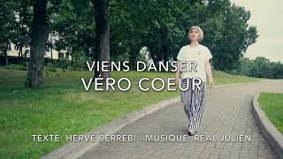 Viens danser  Véro Coeur [upl. by Aklam]