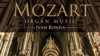 Mozart Organ Music Full Album [upl. by Sivert]