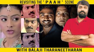 Discussing the Paah scene with Balaji Tharaneetharan  Naduvula Konjam Pakkatha Kaanom [upl. by Alekram]