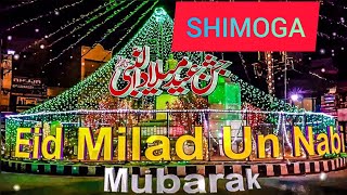 Jasne Eid milad un Nabiﷺ 🕋  SHIMOGA KARNATAK 2022 🇨🇮  12 Rabi ul Awwal 🇨🇨  Eid milad un Nabiﷺ [upl. by Hastings565]