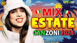 MUSICA ESTATE 2024 MIX🌴PLAYLIST CANZONI DEL MOMENTO 2024  ANGELINA MANGO ANNALISA IRAMA MAHMOOD [upl. by Nyvrem331]