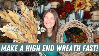 How to make a HIGH END FALL WREATH FAST 10 minute wreath tutorial [upl. by Anirtak]