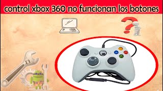 control xbox 360 no funcionan los botones [upl. by Repsac]