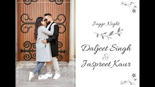 Daljeet Singh amp Jaspreet Kaur ll Jaggo Night [upl. by Fran]