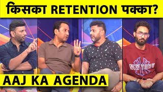 🔴AAJ KA AGENDA IPL RETENTION LIST में कौनकौन से नाम हैं SHUBMANRISHABH पर क्यों हो रही है लड़ाई [upl. by Atenahs]