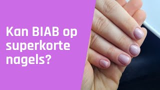 Kan biab op superkorte nagels [upl. by Scopp]