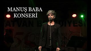 MANUŞ BABA EFSANE KONSER  FUAR 50YIL 5GÜN [upl. by Aivatnuahs756]