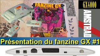 Présentation du FANZINE GX 1 dédié à la GX4000 dAmstrad [upl. by Pirri617]