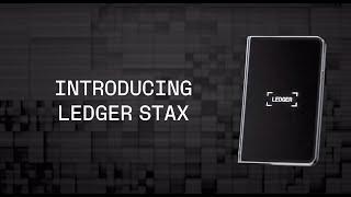 Introducing Ledger Stax [upl. by Laven]