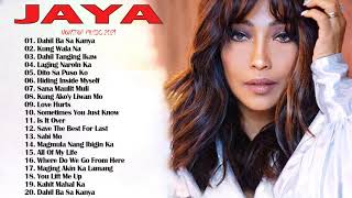 Jaya Tagalog Love Songs  Jaya Best Songs Nonstop Collection  Jaya Full Album 2021 [upl. by Vanna]